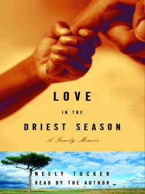 cover image of Love in the Driest Season